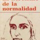 El heroísmo de la normalidad – Armando Moore